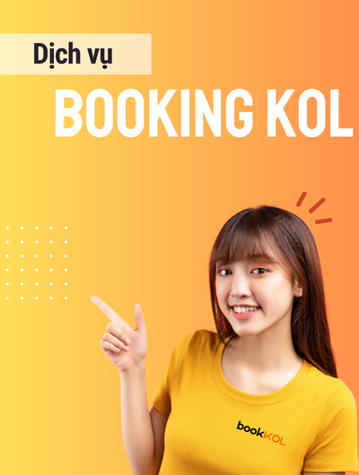 Dịch vụ booking KOL
